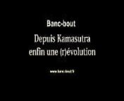 BANC-BOUT 1 2 Desde kamasutra primer [r]evolucion! from kamasutra sex filimes