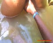 HARDCORE DOGGY SEX IN LOCAL STREAM - SO CREAMPIES from indian local gals bangle