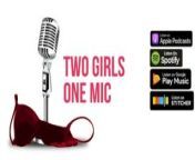 #49- Cheers to London (Two Girls One Mic: The Porncast) from wattsapp malayalam nabar one funny vidios