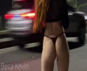 Flashing - Wearing Micro Panties on the Road for Everyone to See from beca kevin