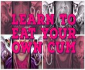 The ultimate guide to eating your own cum VIDEO VERSION from jue xxx