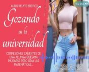 Confesiones De Una Universitaria Relato Narración Erótica Voz Real Latina Argentina Audio Only asmr from audio relatos voz masculino