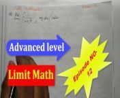 Advanced Limit Math of University of California's Teach By bikash Educare Part 12 from 12 bald indian fast time blood grade movie