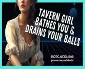 Tavern Girl Bathes You And Drains Your Balls from tavern wench