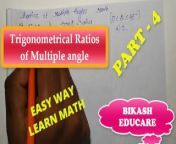 Ratios of Multiple Angles Math Part 4 from indian teachers kothailakshmi abasa sex video